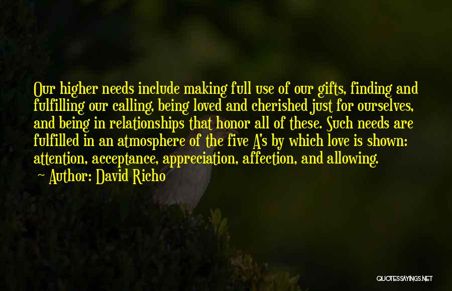 Loved And Cherished Quotes By David Richo