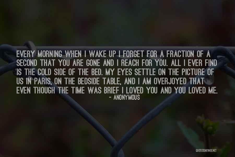 Loved Every Quotes By Anonymous Loved Every Quotes By Anonymous