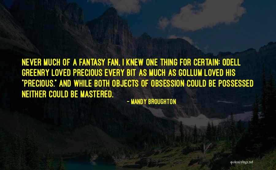 Loved Every Quotes By Mandy Broughton Loved Every Quotes By Mandy Broughton
