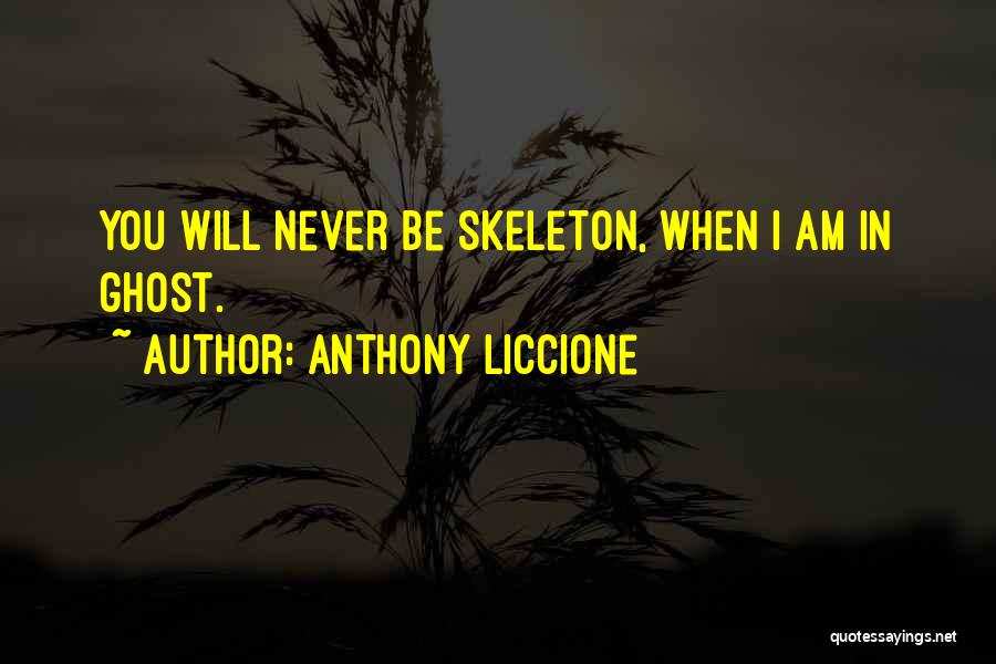 Loved One Leaving Quotes By Anthony Liccione