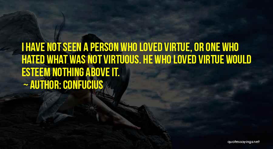 Loved One Quotes By Confucius