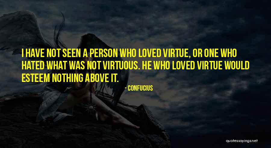 Loved One Quotes By Confucius