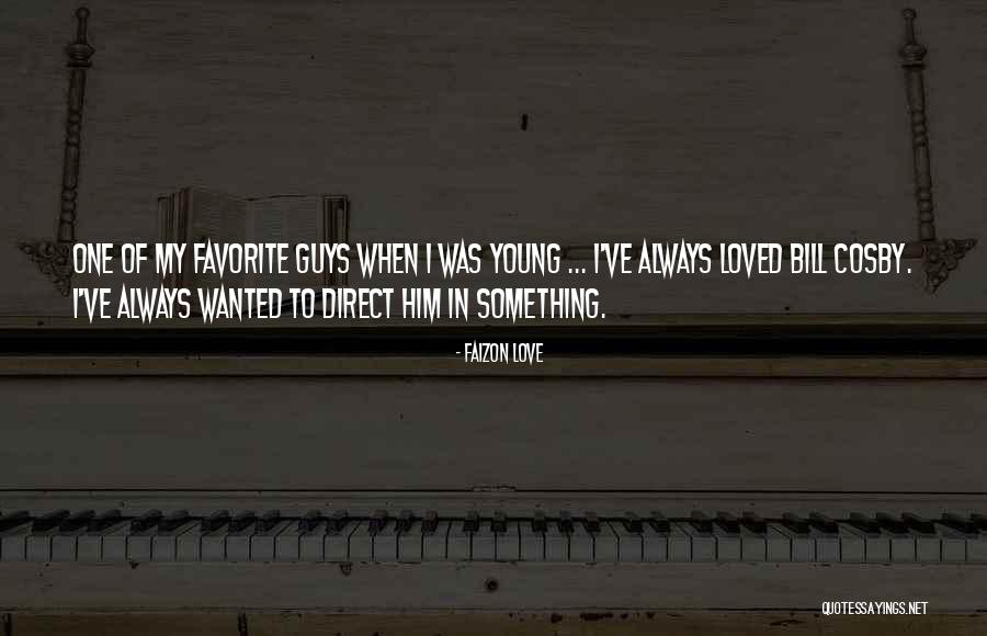 Loved One Quotes By Faizon Love Loved One Quotes By Faizon Love