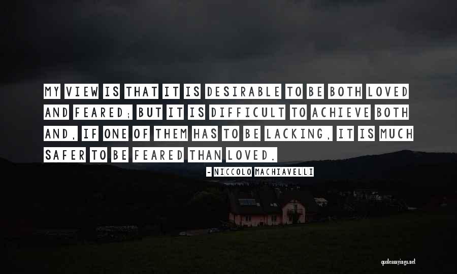 Loved One Quotes By Niccolo Machiavelli Loved One Quotes By Niccolo Machiavelli