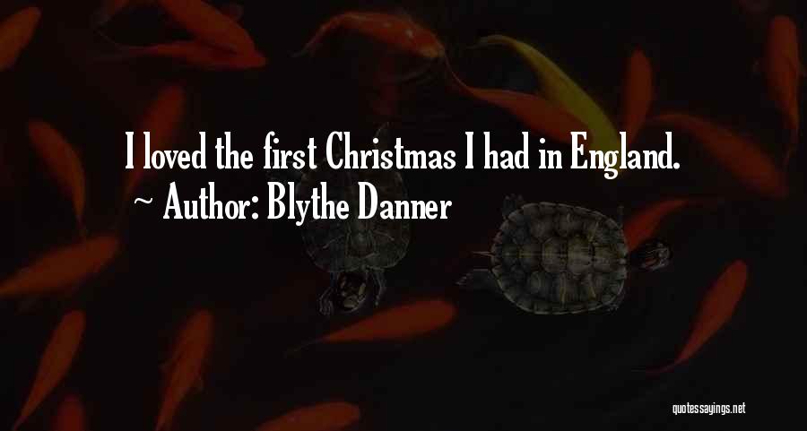 Loved Ones At Christmas Quotes By Blythe Danner