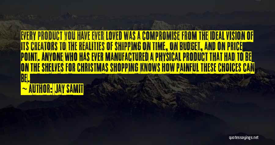 Loved Ones At Christmas Quotes By Jay Samit