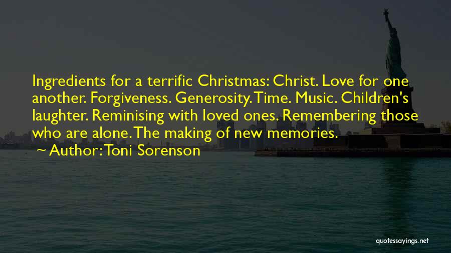 Loved Ones At Christmas Quotes By Toni Sorenson
