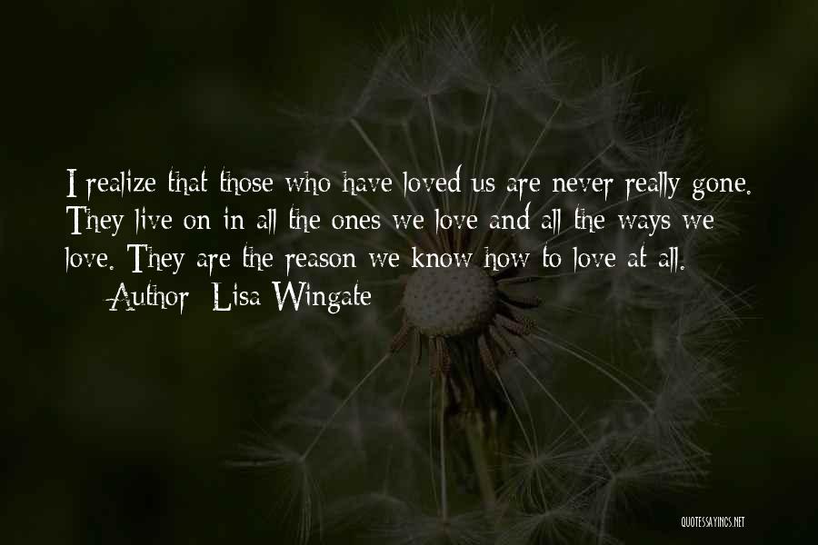 Loved Ones Gone Quotes By Lisa Wingate