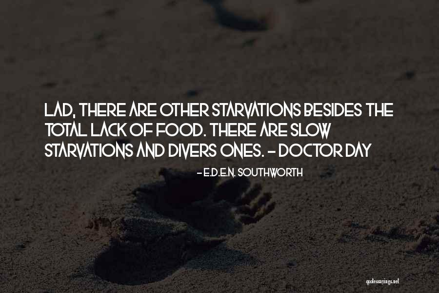 Loved Ones On Drugs Quotes By E.D.E.N. Southworth Loved Ones On Drugs Quotes By E.D.E.N. Southworth