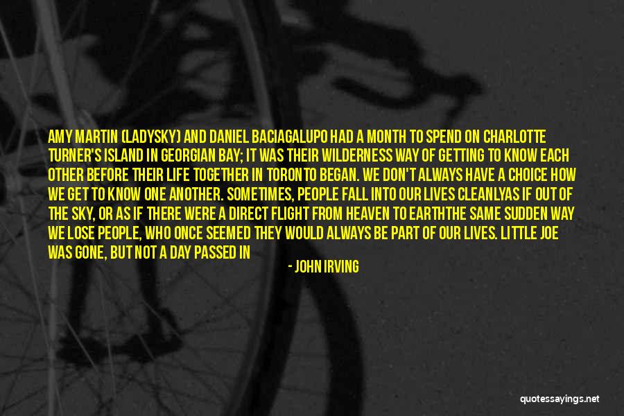 Loved Ones Passed Quotes By John Irving Loved Ones Passed Quotes By John Irving