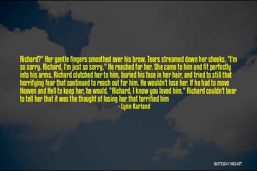 Loved Ones Passed Quotes By Lynn Kurland Loved Ones Passed Quotes By Lynn Kurland