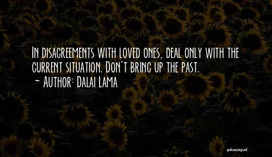 Loved Ones Past Quotes By Dalai Lama