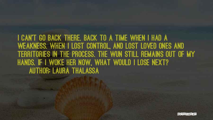 Loved Ones Quotes By Laura Thalassa