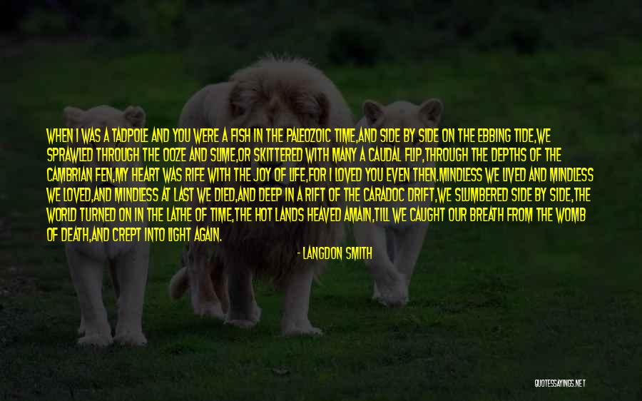 Loved Ones Who Died Quotes By Langdon Smith Loved Ones Who Died Quotes By Langdon Smith
