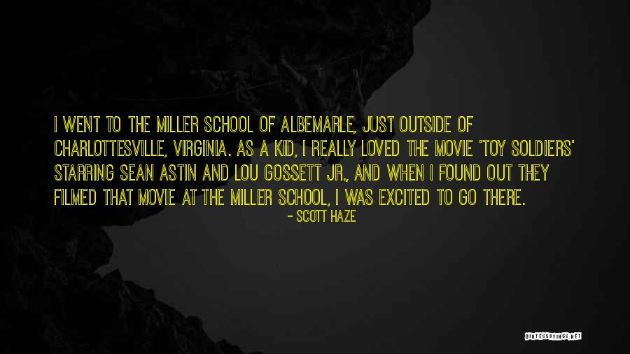 Loved The Movie Quotes By Scott Haze Loved The Movie Quotes By Scott Haze