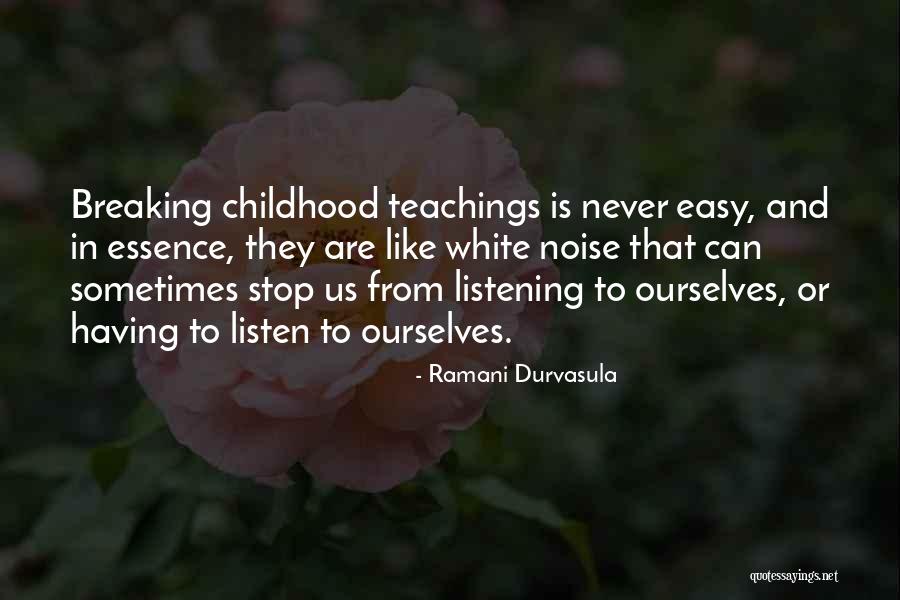 Loved Theme Quotes By Ramani Durvasula Loved Theme Quotes By Ramani Durvasula