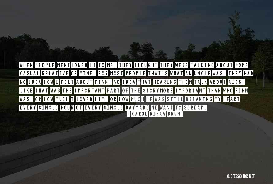 Loved This Part In The Story Quotes By Carol Rifka Brunt Loved This Part In The Story Quotes By Carol Rifka Brunt