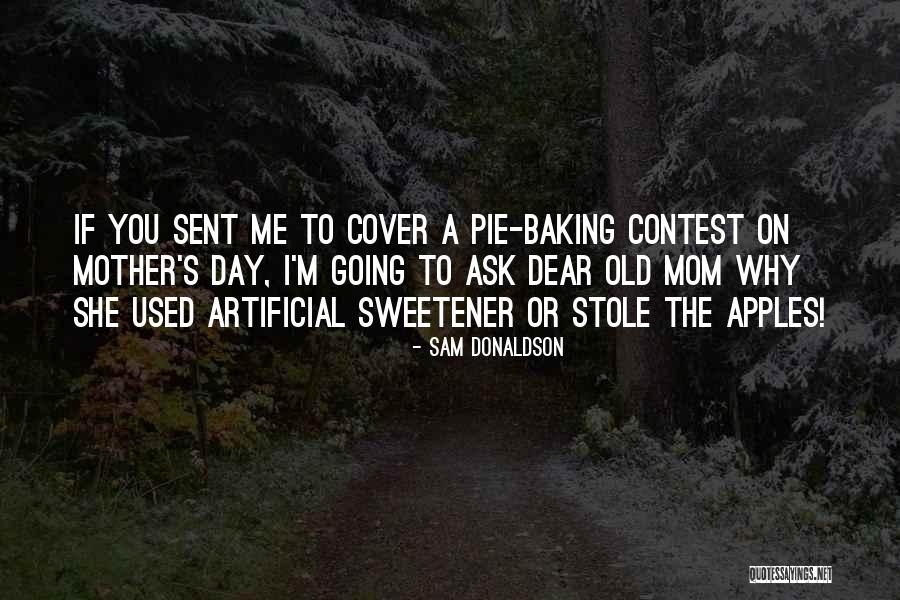 Loved This Part In The Story Quotes By Sam Donaldson Loved This Part In The Story Quotes By Sam Donaldson