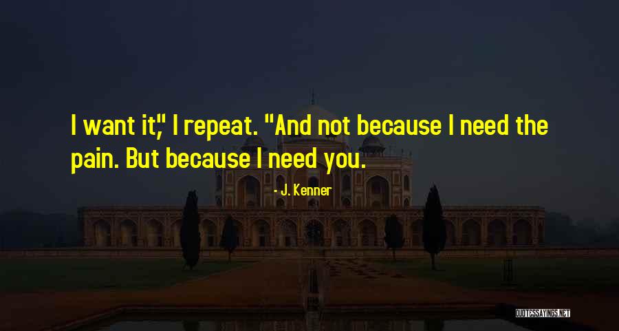 Lovegreen Industrial Quotes By J. Kenner Lovegreen Industrial Quotes By J. Kenner