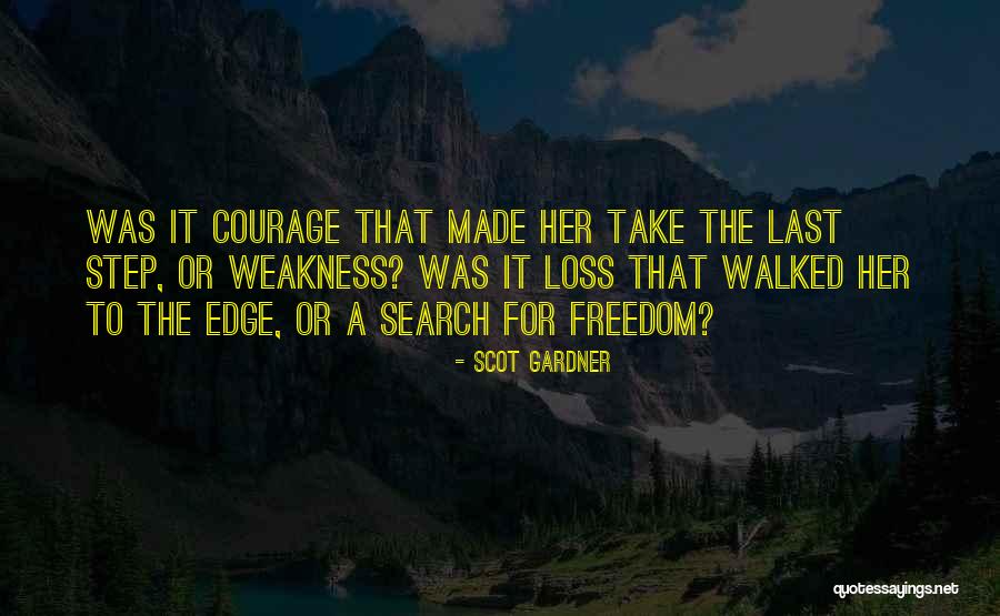 Lovegth Quotes By Scot Gardner Lovegth Quotes By Scot Gardner