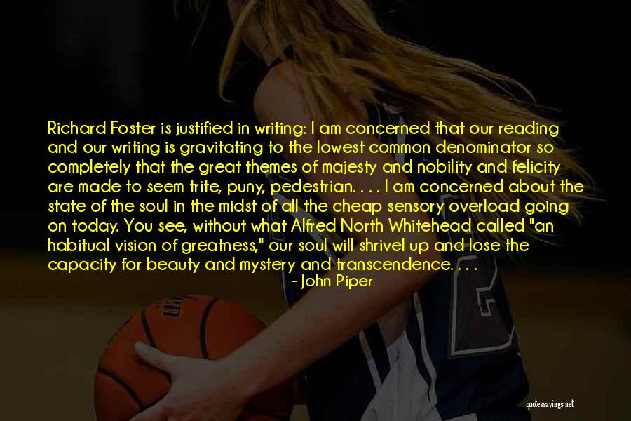 Loveheld Quotes By John Piper Loveheld Quotes By John Piper