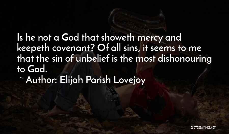 Lovejoy Quotes By Elijah Parish Lovejoy