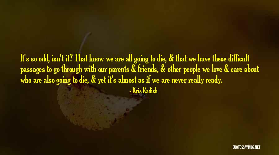 Lovekayun Quotes By Kris Radish Lovekayun Quotes By Kris Radish