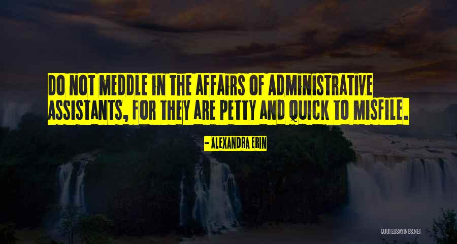 Loveless Ash Company Quotes By Alexandra Erin Loveless Ash Company Quotes By Alexandra Erin