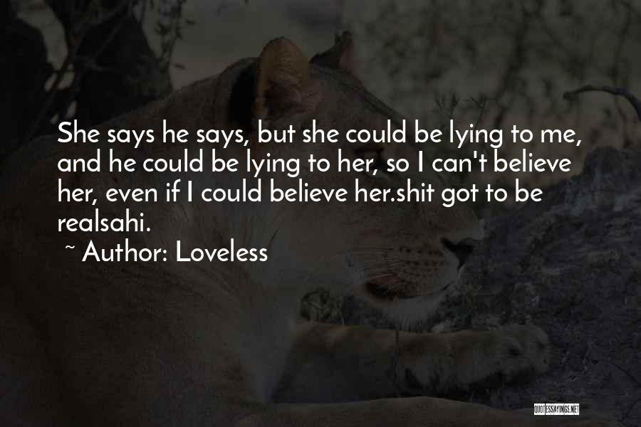 Loveless Quotes 2144054