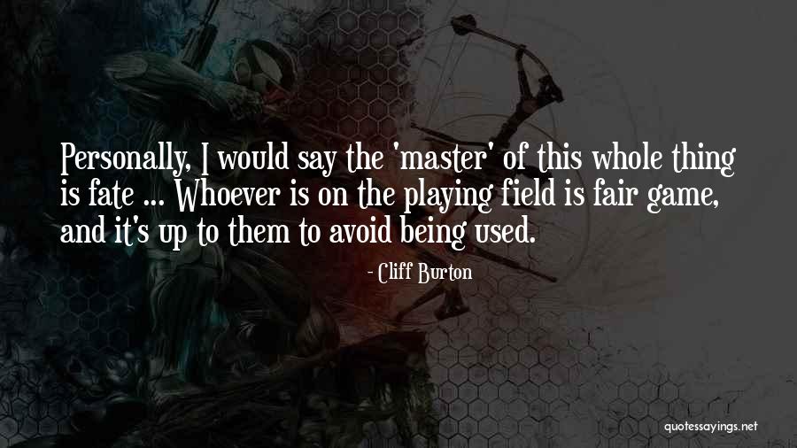 Lovelie Sangkola Quotes By Cliff Burton Lovelie Sangkola Quotes By Cliff Burton