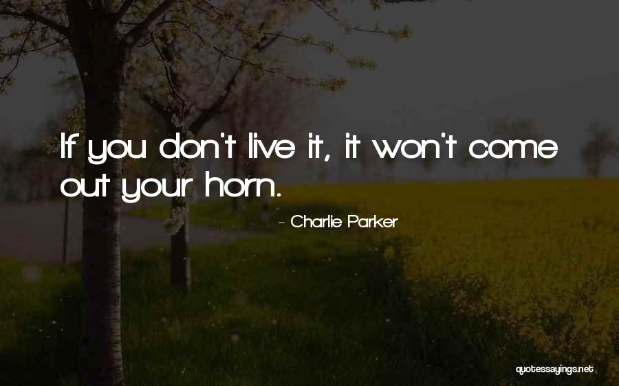 Loveliest Person Quotes By Charlie Parker Loveliest Person Quotes By Charlie Parker