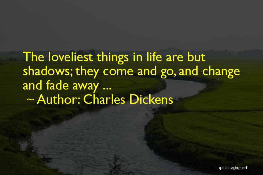 Loveliest Quotes By Charles Dickens