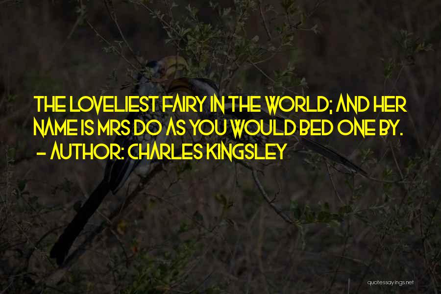 Loveliest Quotes By Charles Kingsley