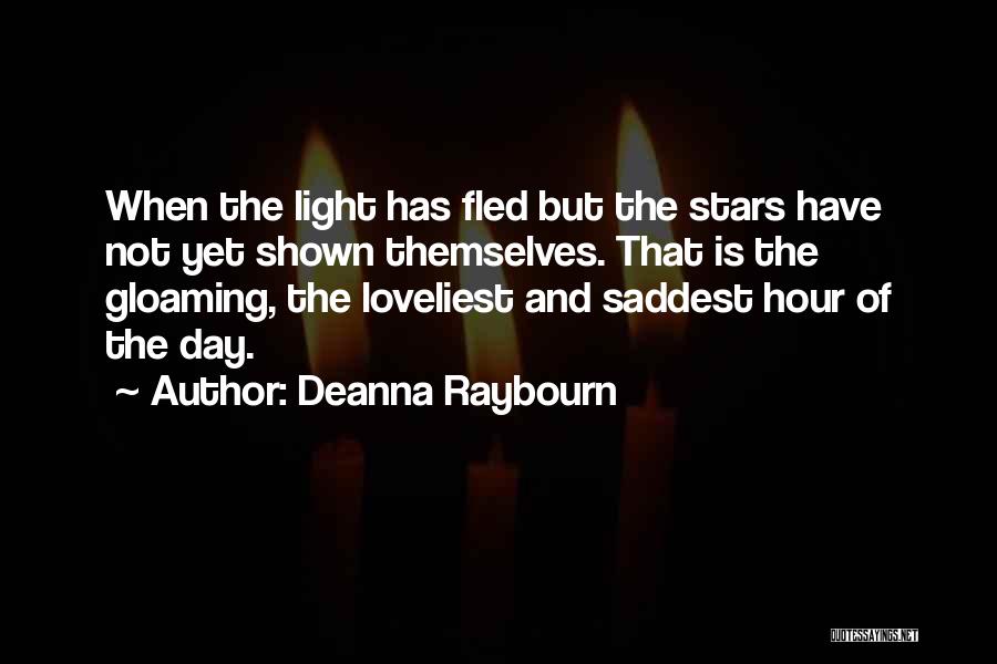 Loveliest Quotes By Deanna Raybourn