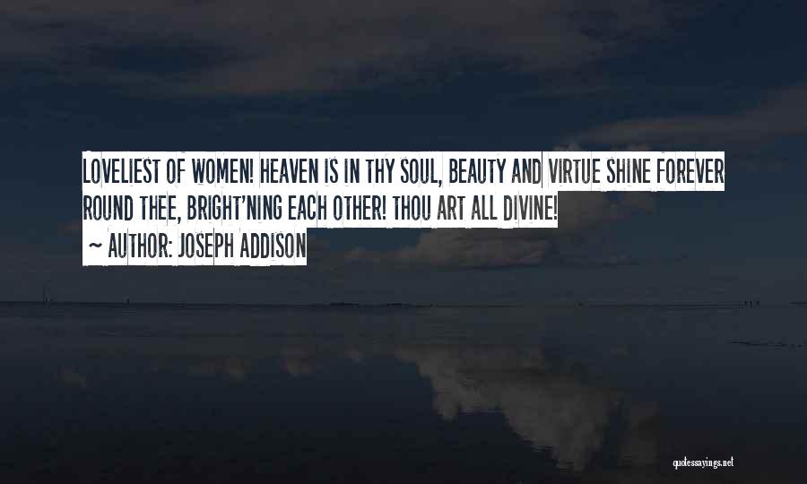 Loveliest Quotes By Joseph Addison