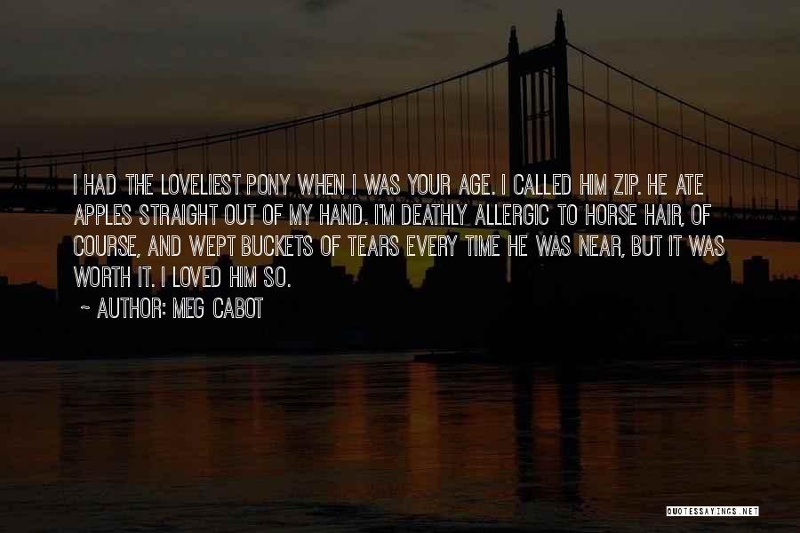 Loveliest Quotes By Meg Cabot