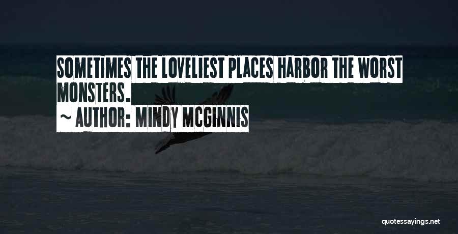 Loveliest Quotes By Mindy McGinnis