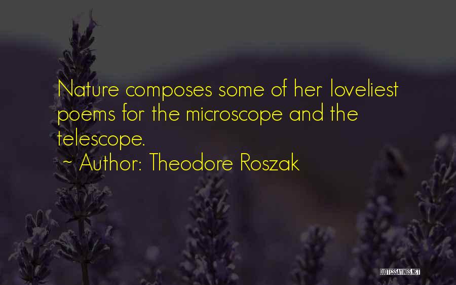 Loveliest Quotes By Theodore Roszak