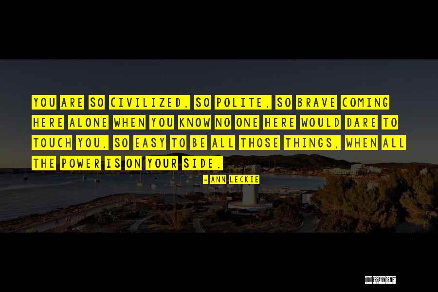 Lovelina Reyes Quotes By Ann Leckie Lovelina Reyes Quotes By Ann Leckie