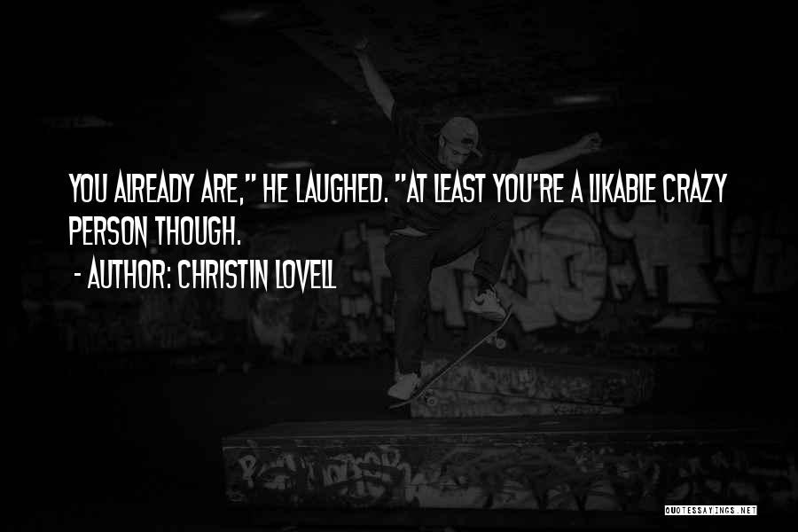 Lovell Quotes By Christin Lovell