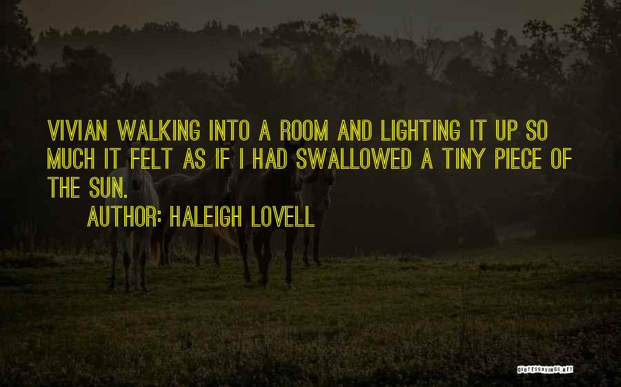 Lovell Quotes By Haleigh Lovell