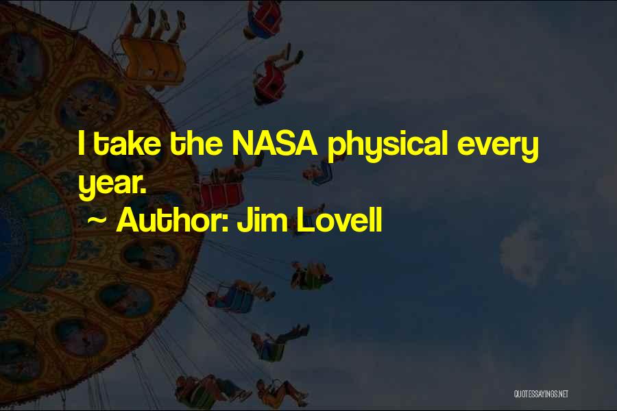 Lovell Quotes By Jim Lovell