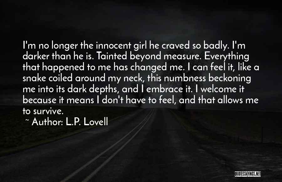 Lovell Quotes By L.P. Lovell