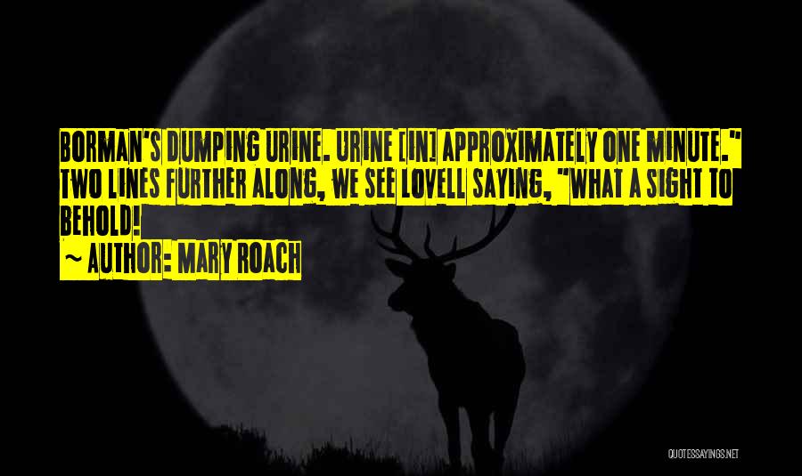 Lovell Quotes By Mary Roach