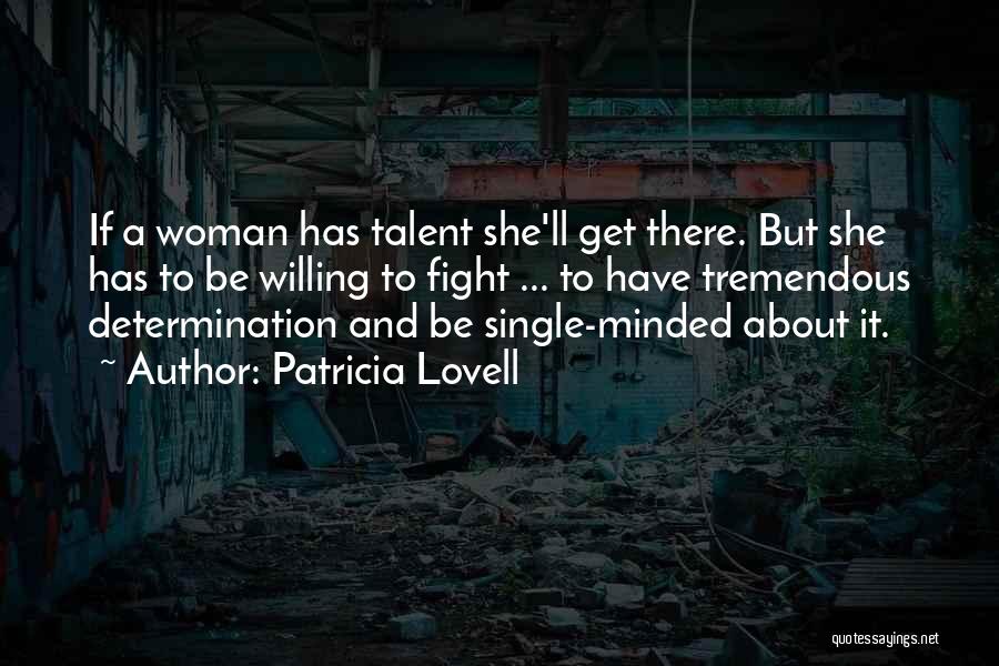 Lovell Quotes By Patricia Lovell