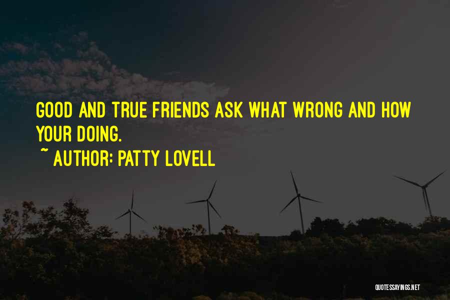 Lovell Quotes By Patty Lovell