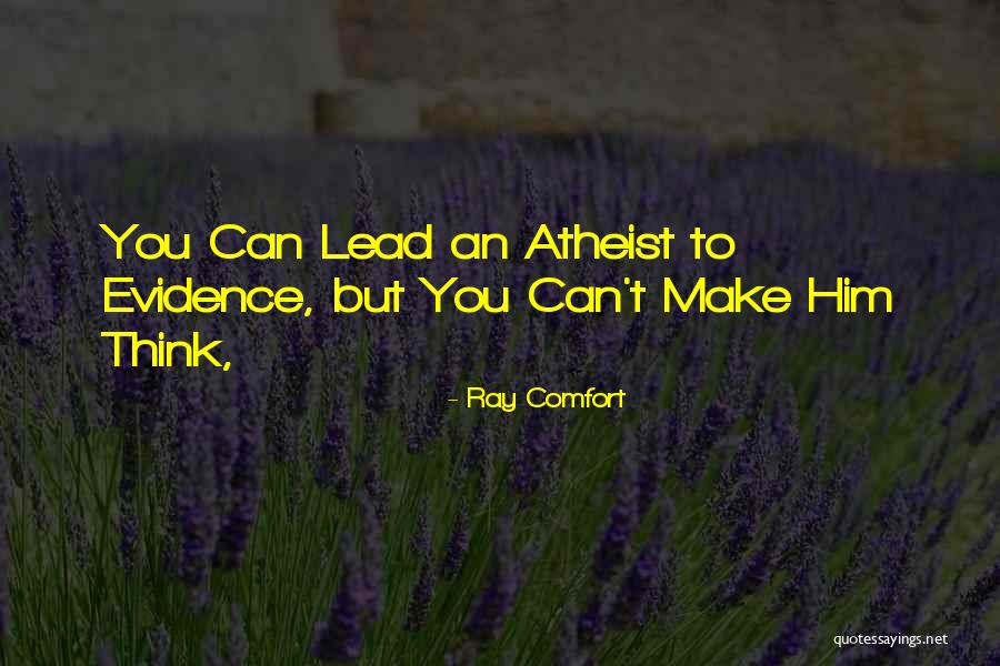 Lovell Thomas Quotes By Ray Comfort Lovell Thomas Quotes By Ray Comfort