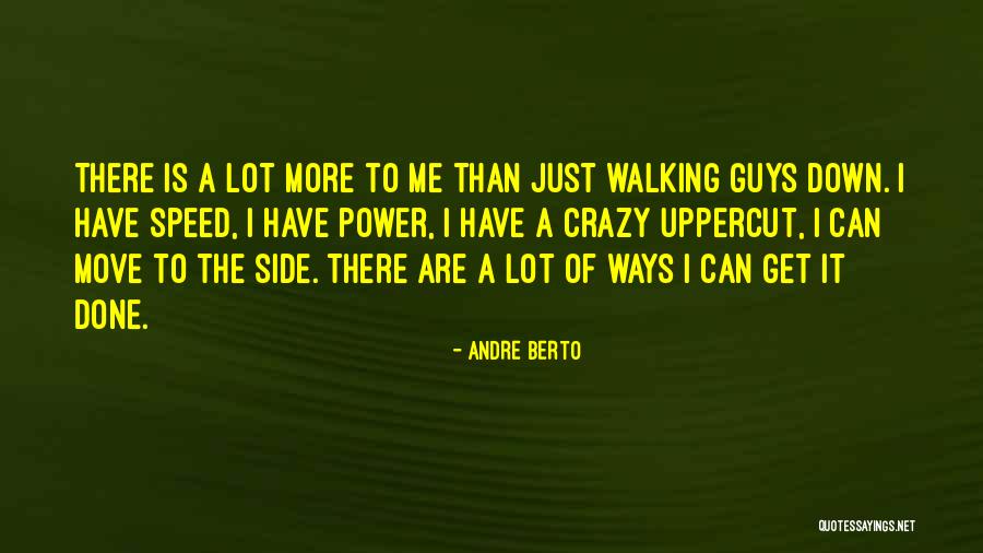 Lovelossandwhatiwore Quotes By Andre Berto Lovelossandwhatiwore Quotes By Andre Berto