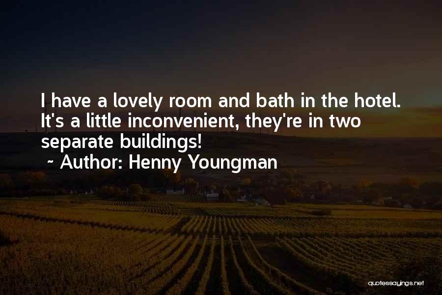 Lovely And Funny Quotes By Henny Youngman