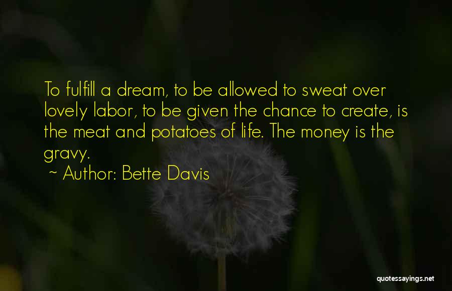 Lovely And Inspirational Quotes By Bette Davis